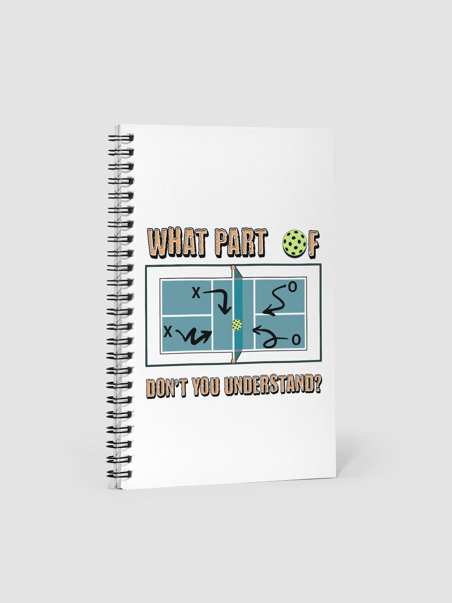 What Part Of Pickleball Dont You Understand Tactical Strategies Notebook product image (2)