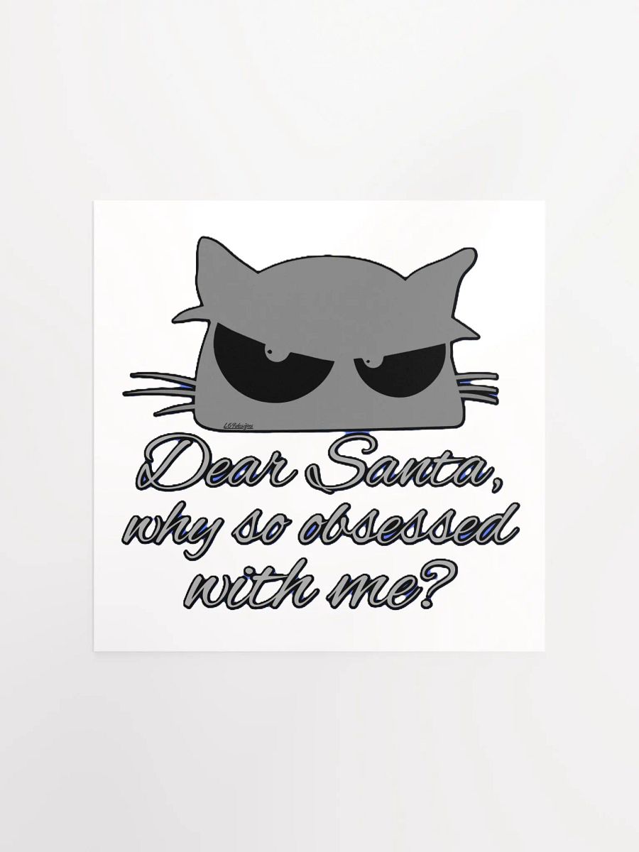 DEAR SANTA, WHY SO OBSESSED WITH ME? product image (7)