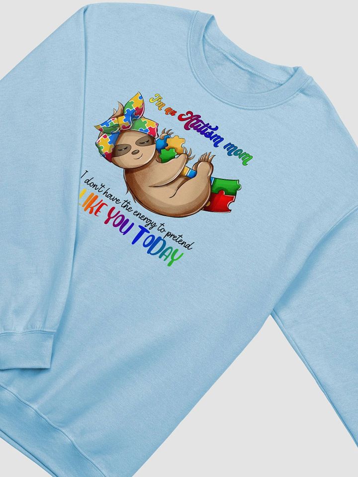 Autism Mom3 Sweatshirt product image (7)