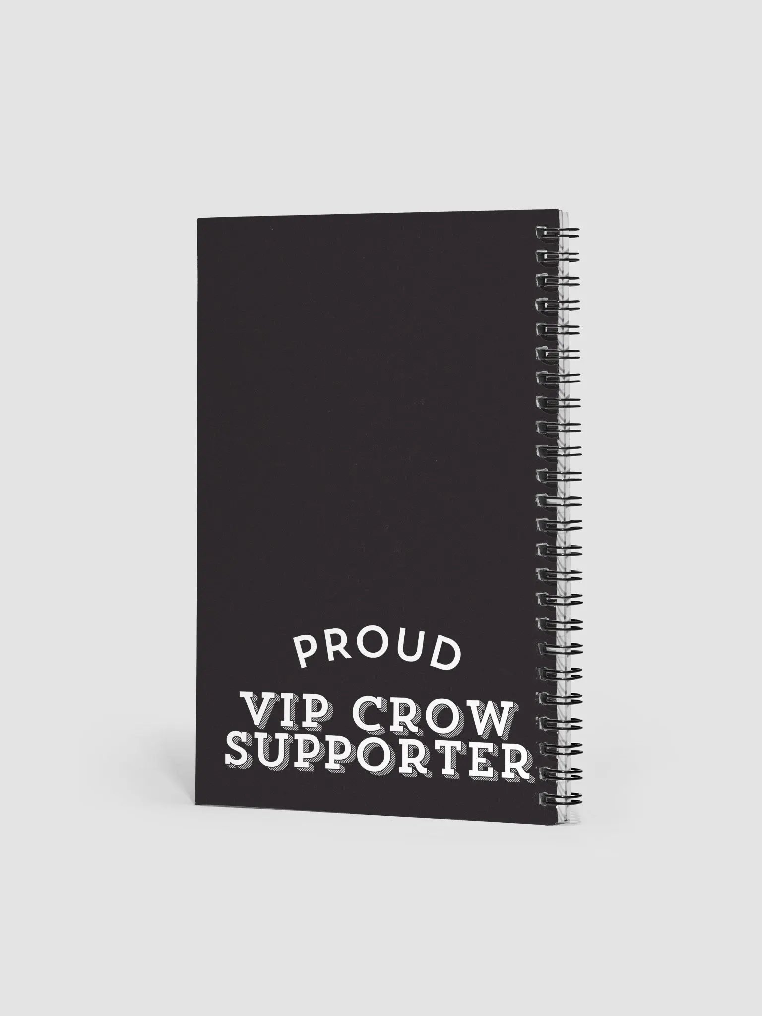 Proud VIP Crow Supporter Notebook product image (2)