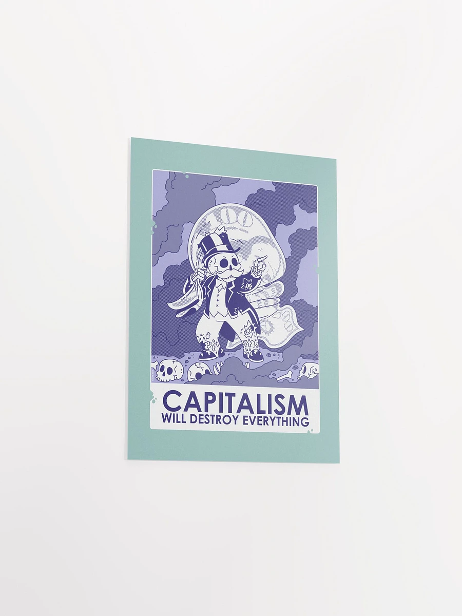 Capitalism Will Destroy Everything Print product image (7)