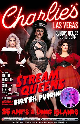 ANOTHER VEGAS SHOW!!! It’s the streamqueens first LIVE SHOW!!! I get to make my debut at Charlie’s last Vegas!!! Featuring so...