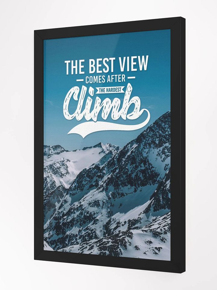 The Best View Comes After the Hardest Climb Wall Art product image (4)
