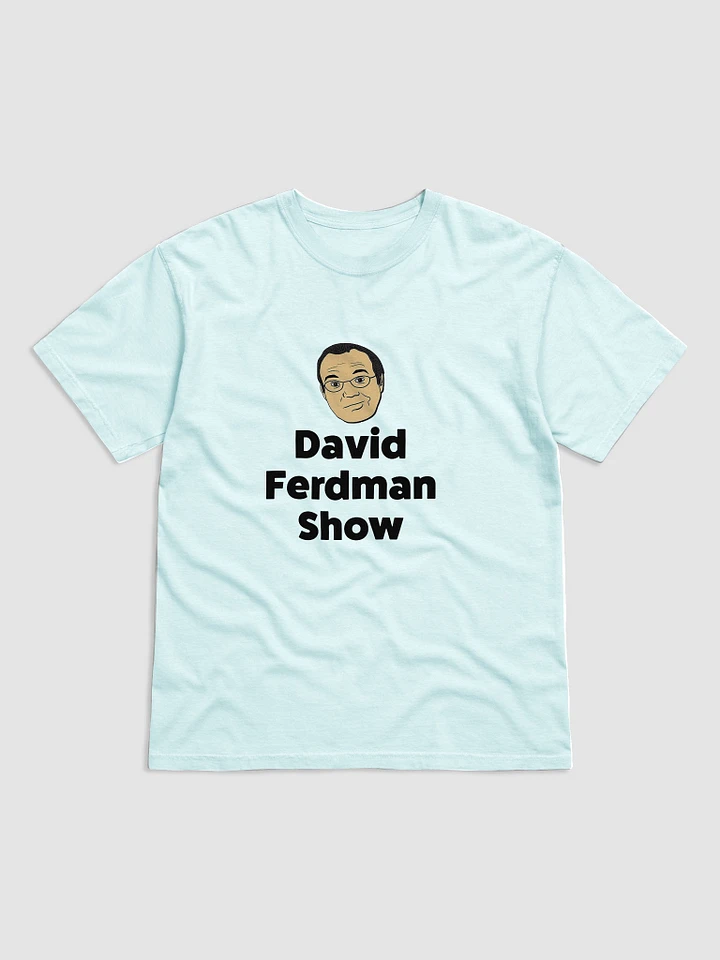 David Ferdman Show Heavyweight T-Shirt product image (1)