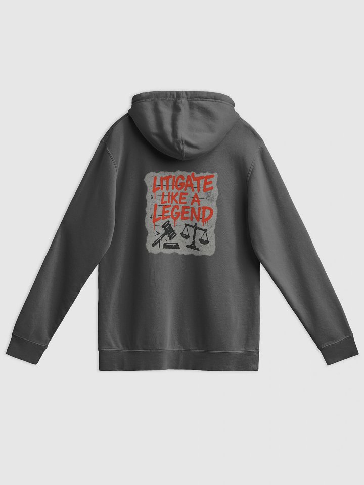 Litigate Like A Legend Pigment Dyed Unisex Hoodie product image (2)