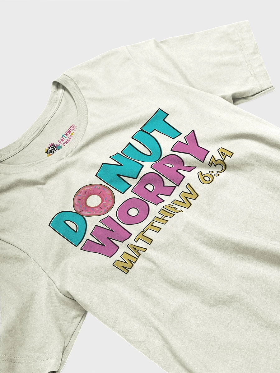 Donut Worry Mathew 6:34 Pun T-Shirt product image (4)