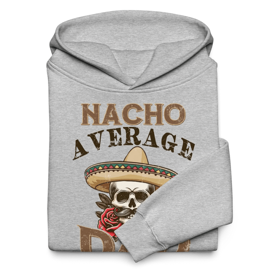 'Nacho Average Dad' Oversized Hoodie product image (4)