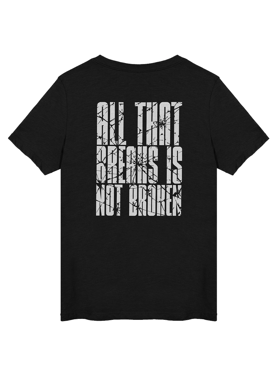 All That Breaks Is Not Broken Women's V-Neck product image (2)