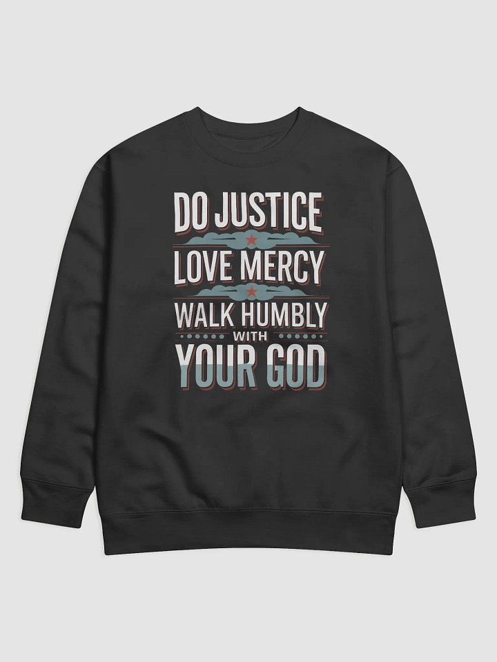 Micah 6:8 Sweatshirt product image (1)