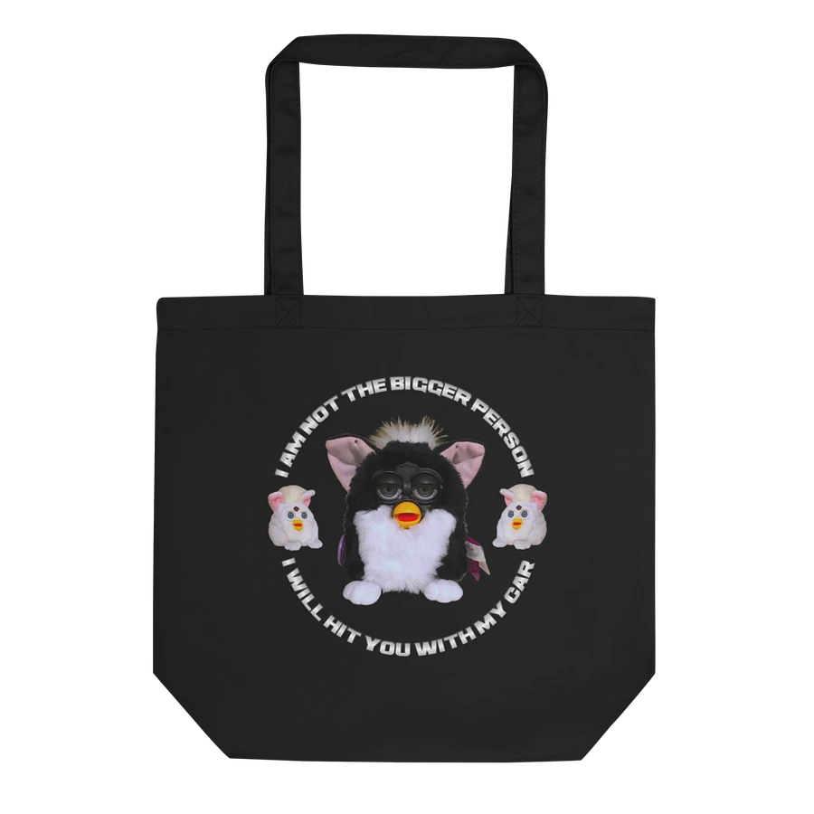I Am Not The Bigger Person Tote Bag product image (1)