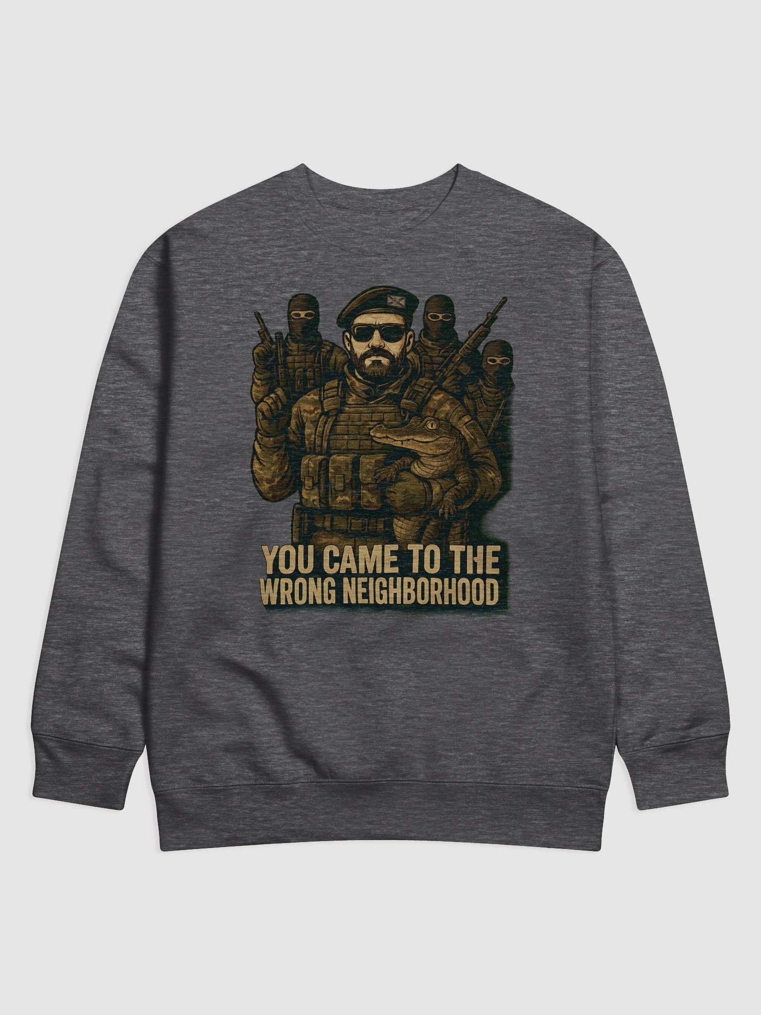 You came to the wrong neighborhood sweater product image (3)