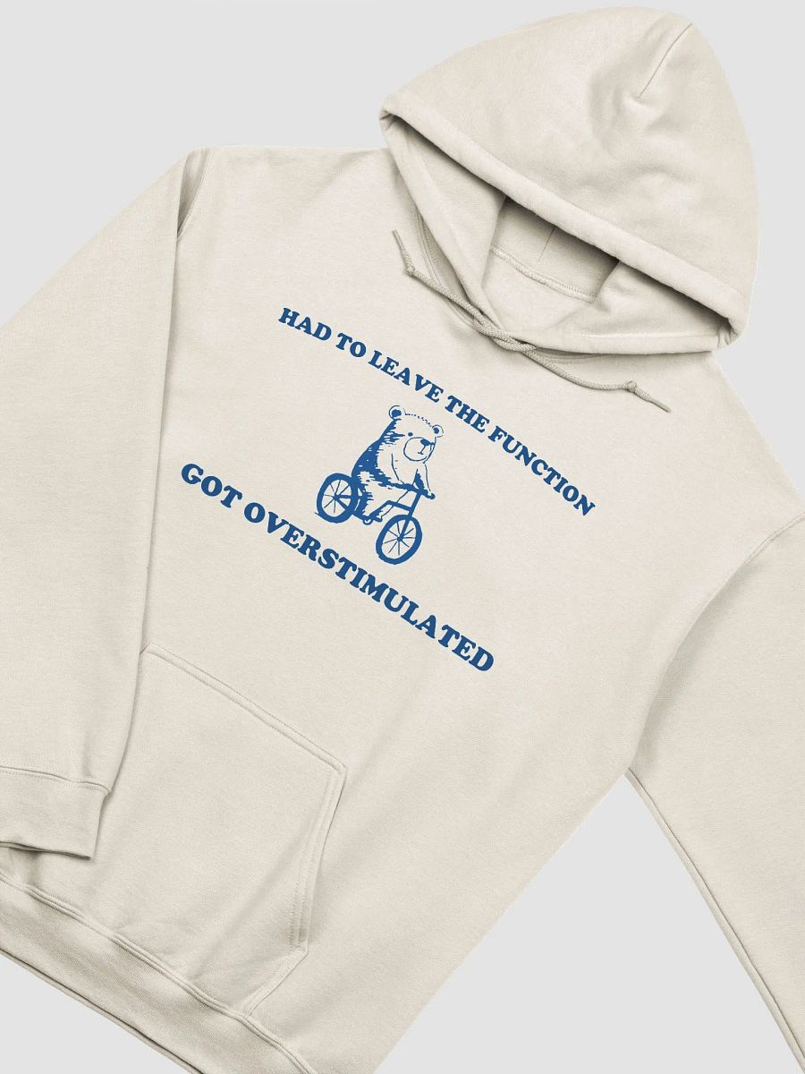 Had to leave Hoodie product image (2)