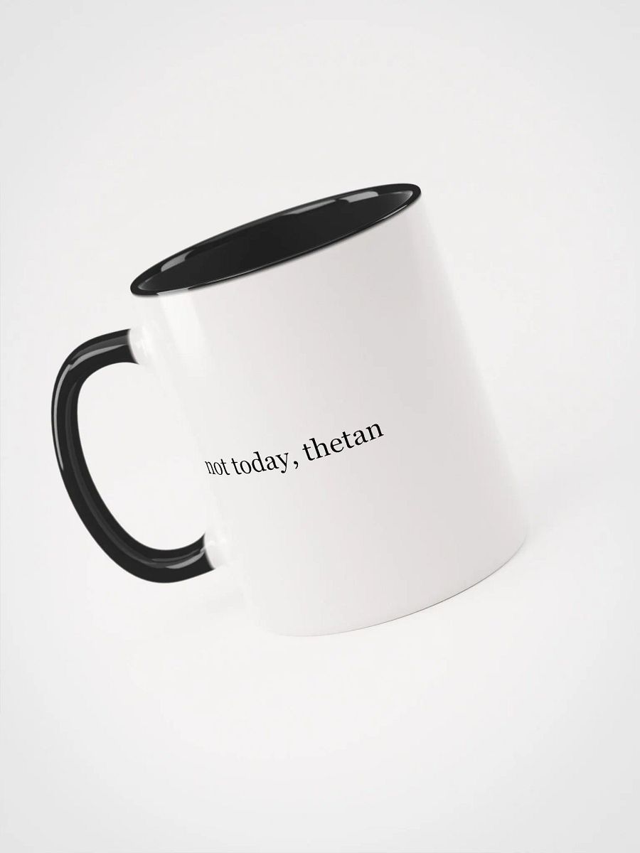 Not Today, Thetan Mug product image (17)