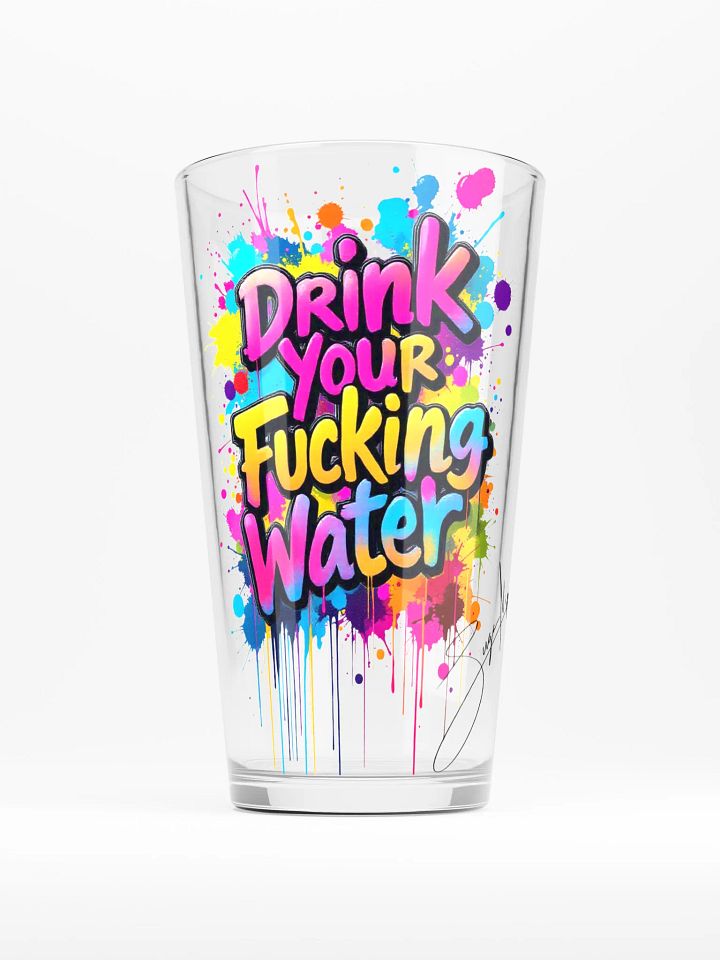 Graffiti-Style 'Drink Your Water' Pint Glass product image (1)