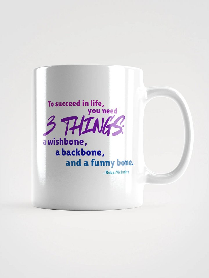 Motivational Quote Mug: Wishbone, Backbone, Funny Bone product image (3)