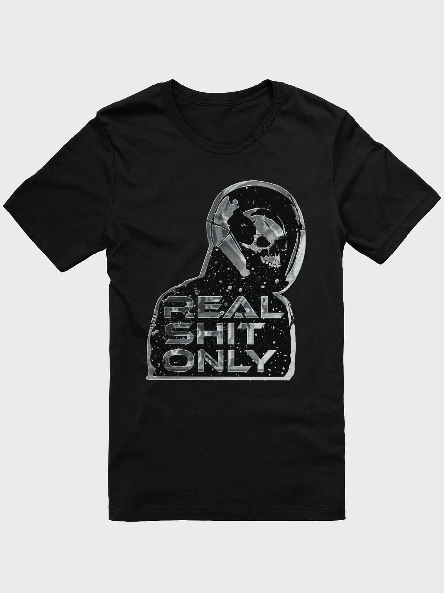 Real Shit Only Shirt product image (3)