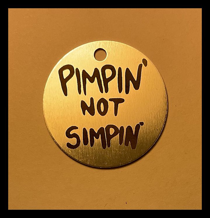 Pimpin' Not Simpin' Keychain product image (1)