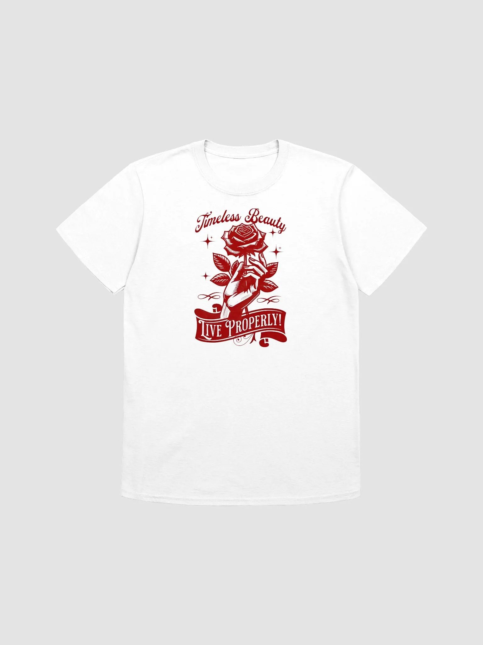 Timeless beauty - Live Properly, Valentines Day Women 2025 T-shirt product image (3)