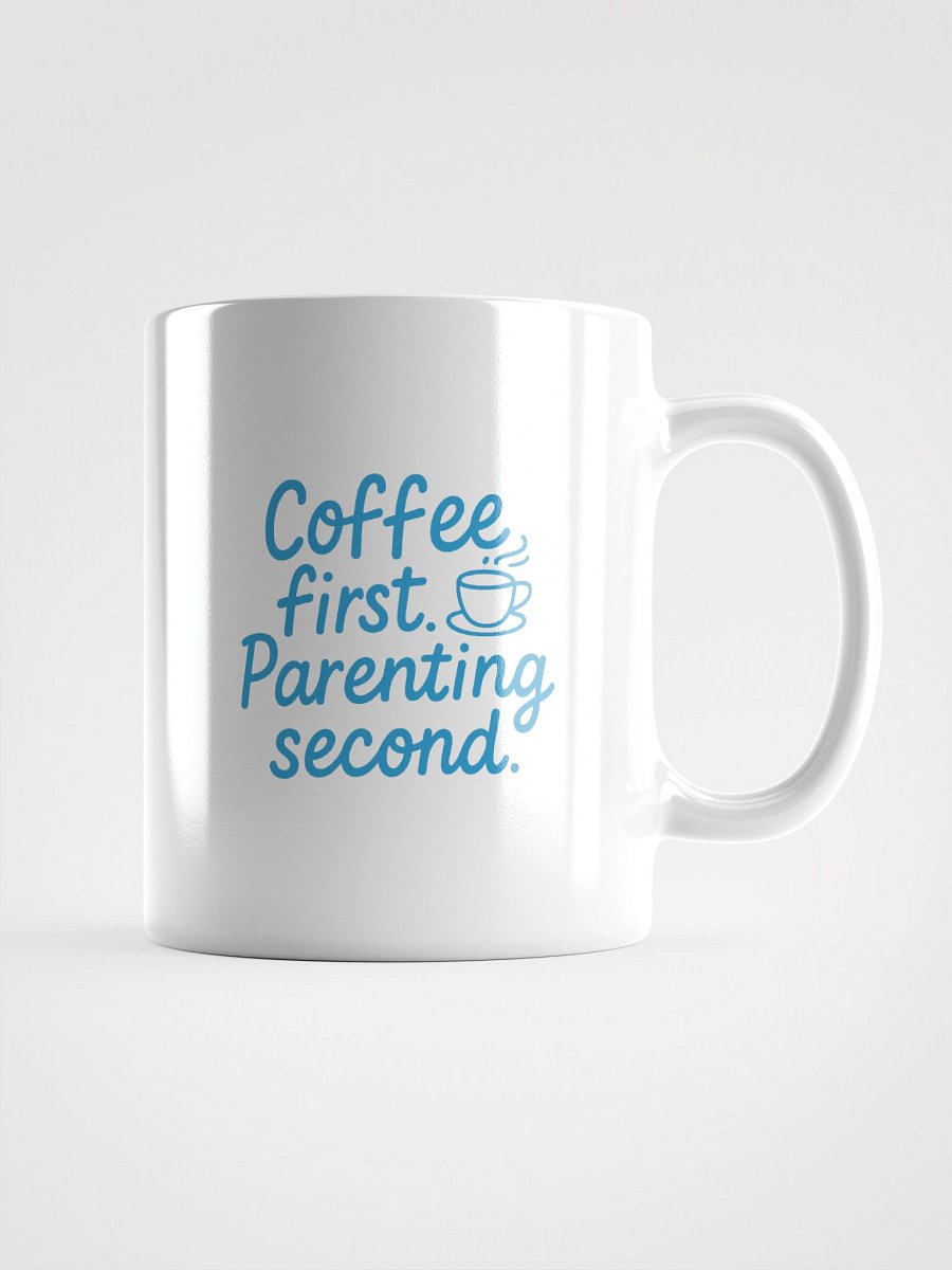 Coffee First, Parenting Second Mug product image (1)