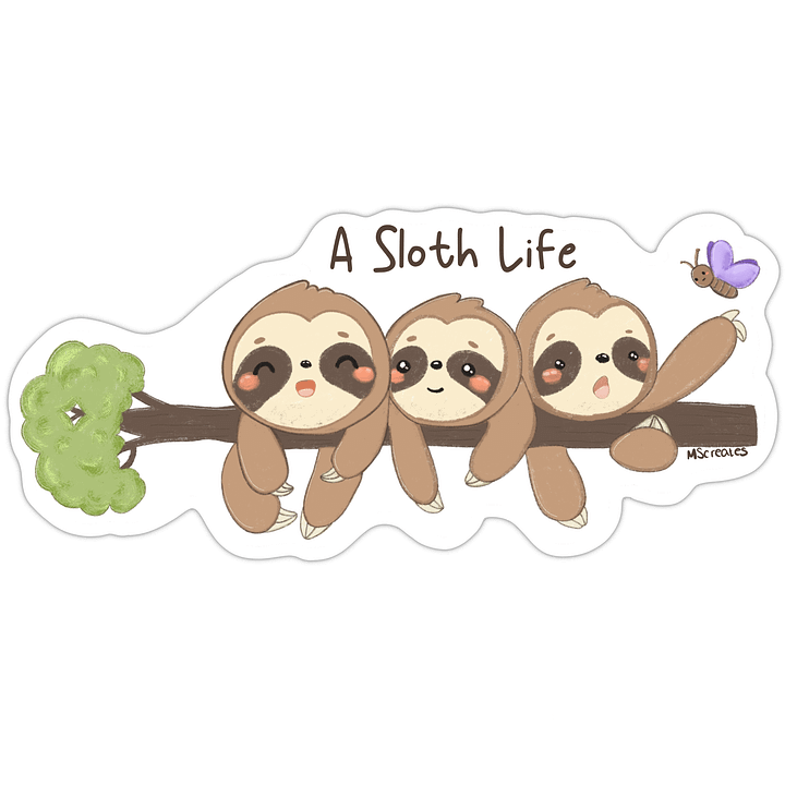 A Sloth Life Sticker product image (1)