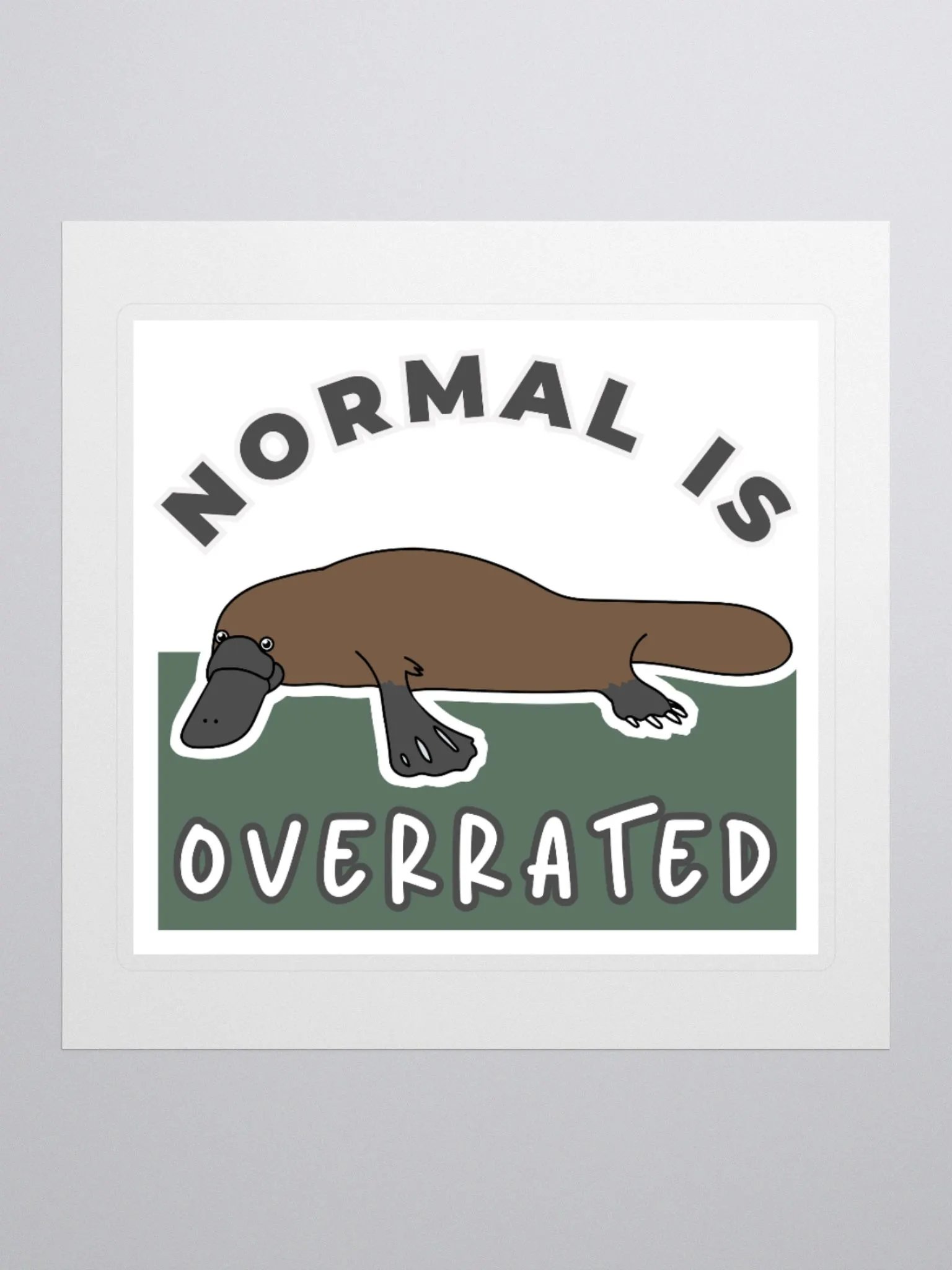 Platypus Kiss-Cut Stickers: Normal is Overrated product image (1)