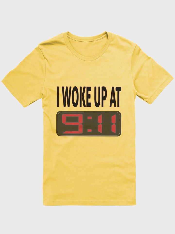 I Woke Up At 9:11 - Bella+Canvas Supersoft T-Shirt product image (2)