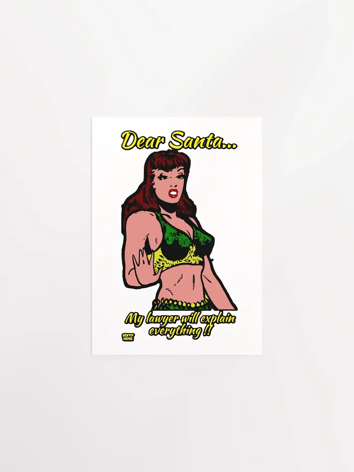 DEAR SANTA, MY LAWYER WILL EXPLAIN EVERYTHING!! product image (3)