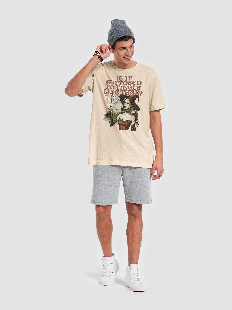 Is It Supposed to Tingle Like That? Unisex T-Shirt product image (5)