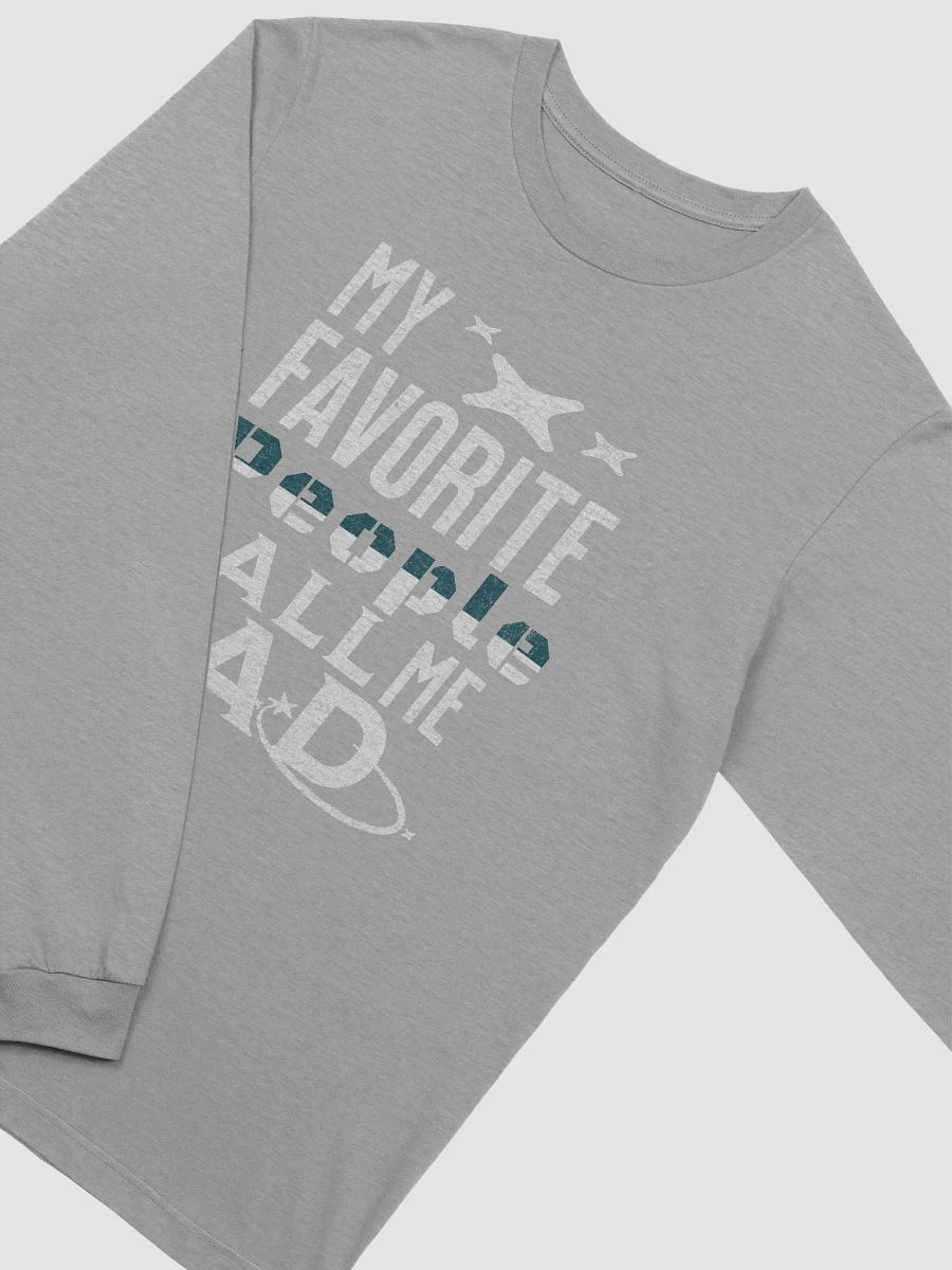 My Favorite People Call Me Dad; Bella Canvas Super soft Long Sleeve T-Shirt product image (32)