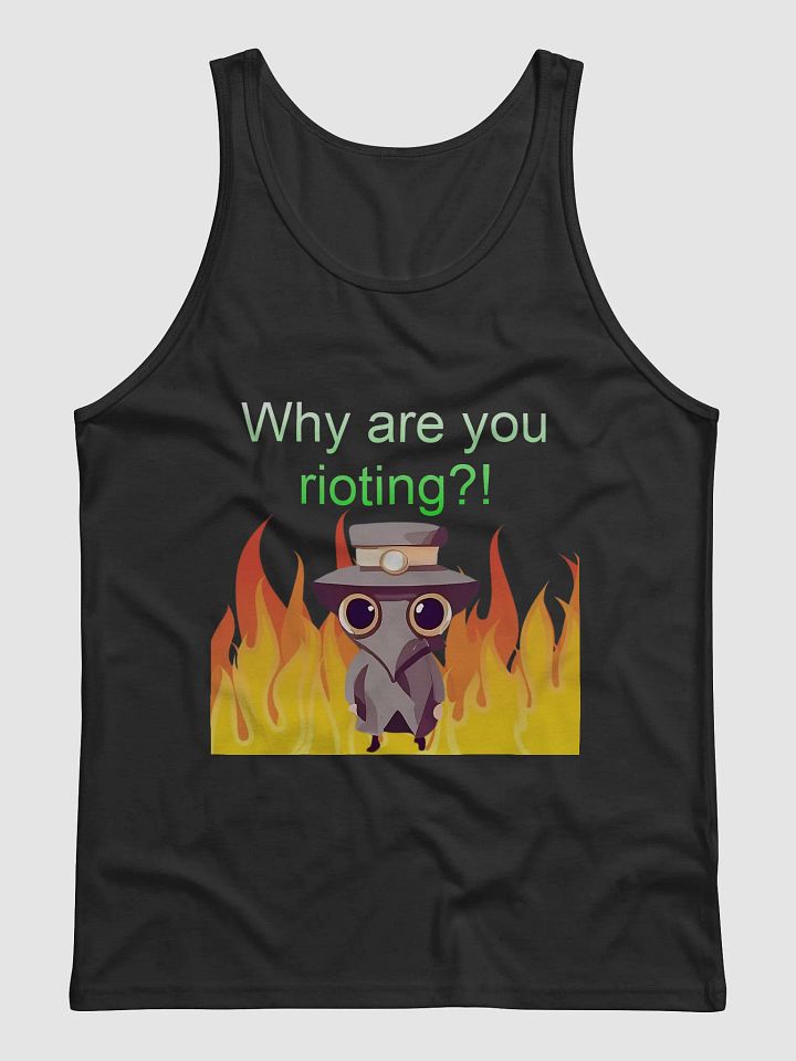 Why are you rioting Tank 2 product image (1)
