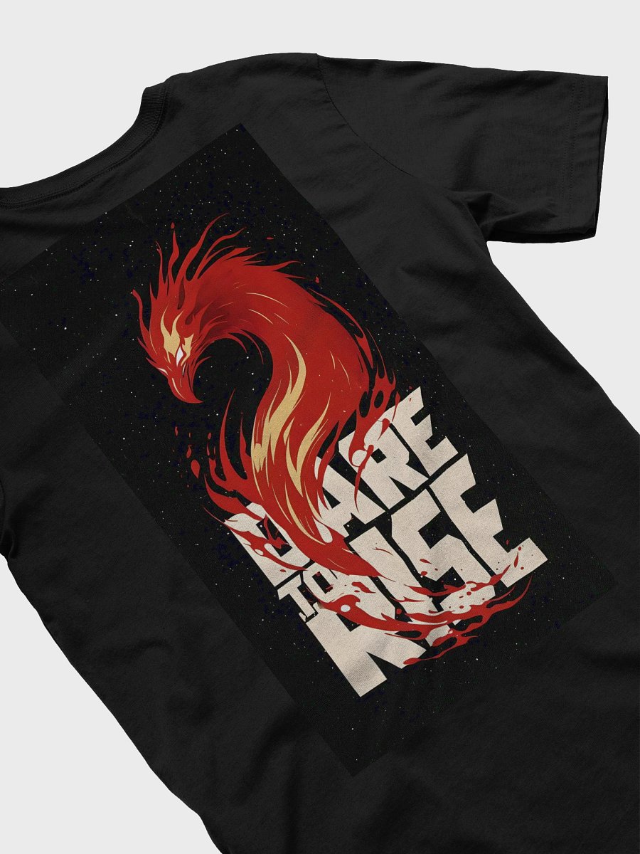 Dare to Rise - Unisex Tee - Back Print product image (4)