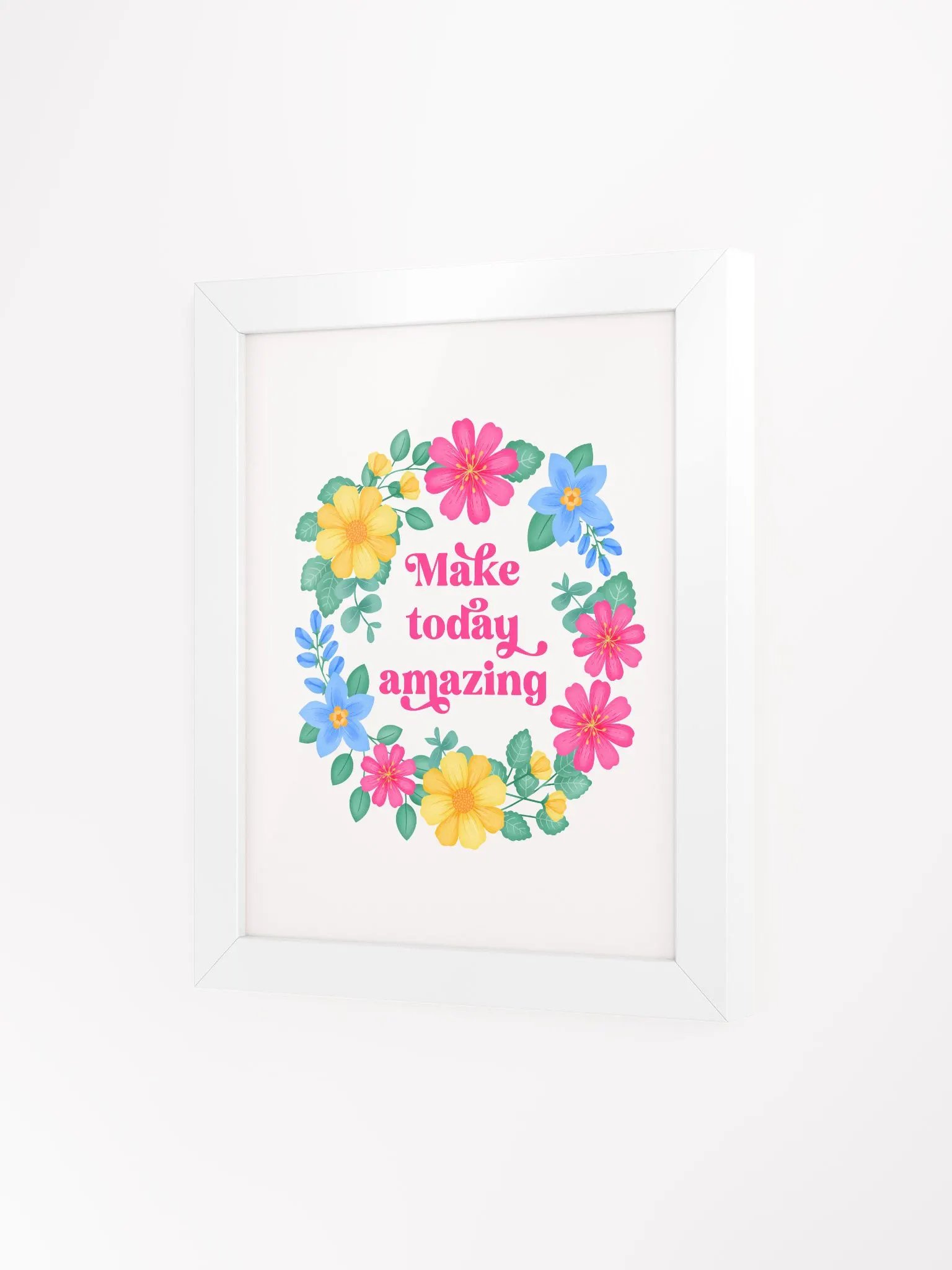 Make today amazing - Motivational Wall Art White product image (3)