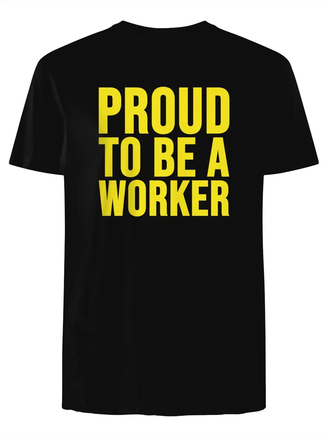 Proud to Be a Worker Labour Day 2025 T-Shirt product image (1)
