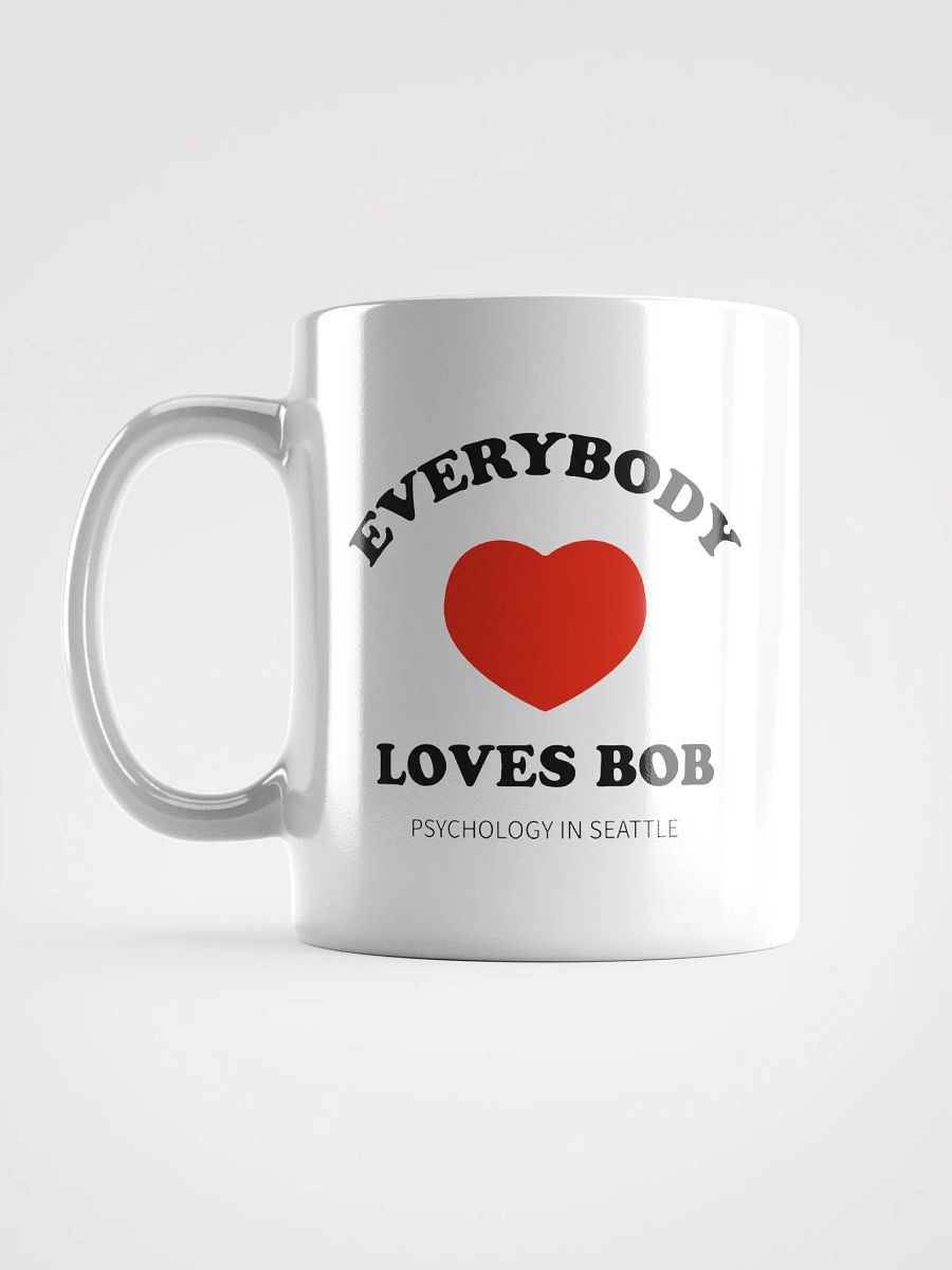 Everybody Loves Bob - White Mug product image (12)