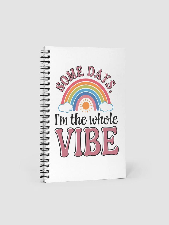 I'm The Whole Vibe Notebook product image (1)