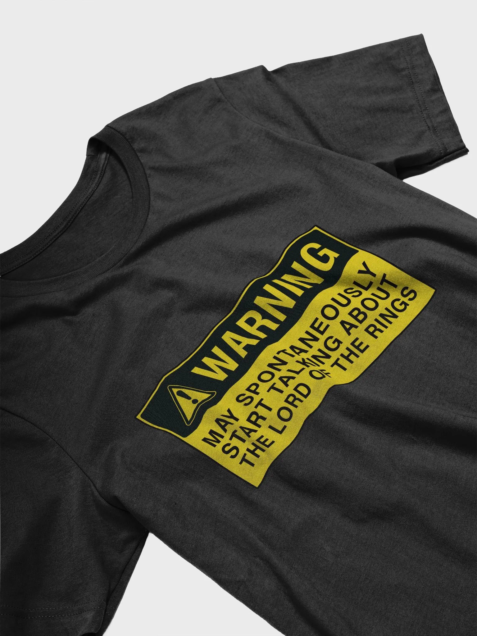 T-Shirt – “WARNING - May Start Talking About LOTR” product image (3)