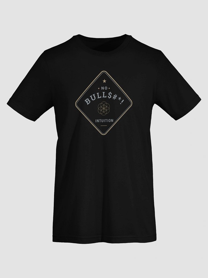 No Bull$#! Intuition | Bella+Canvas Supersoft T-Shirt product image (1)