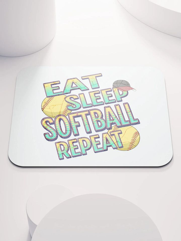 Eat Sleep Softball Repeat Lover's Dream Mouse Pad product image (2)
