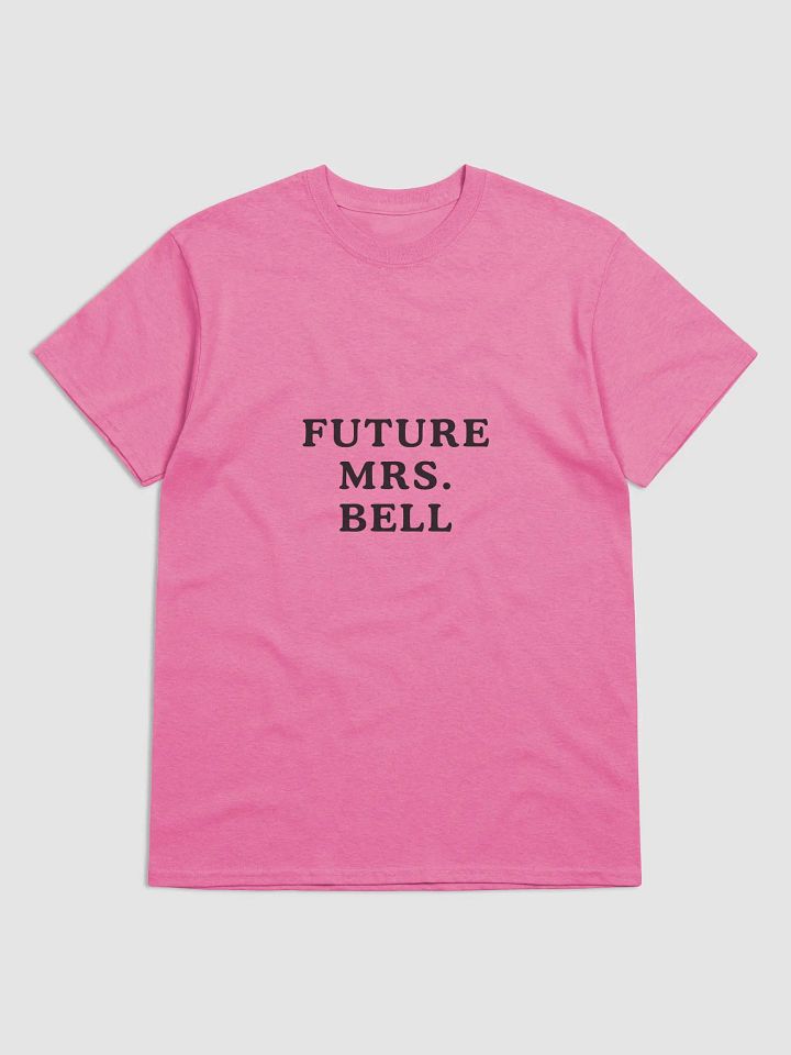 FUTURE MRS. BELL T-SHIRT product image (7)