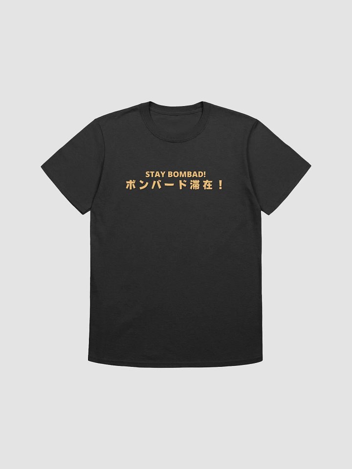 Stay Bombad (Japanese Text) product image (1)