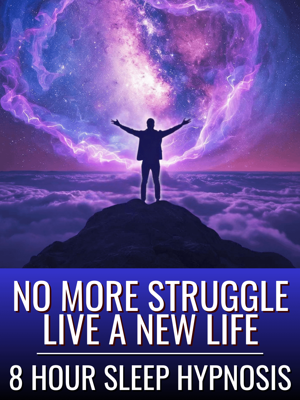 No More Struggle: Sleep Hypnosis for When You’re Ready for a New Life product image (1)