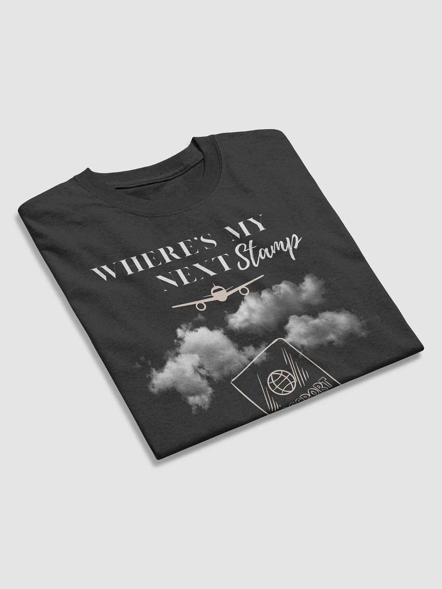 Where's My Next Stamp T-Shirt product image (3)