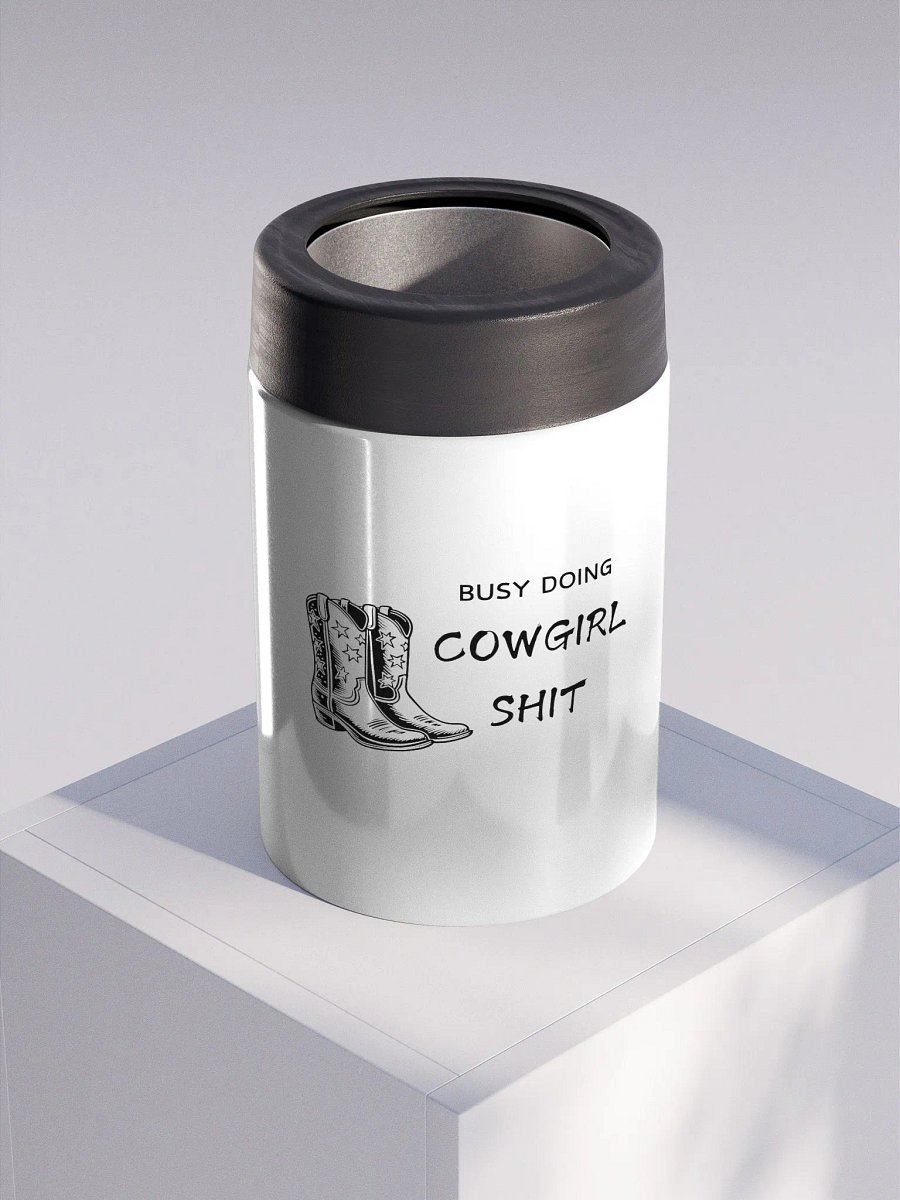 Cowgirl Shit Stainless Steel Koozie product image (3)