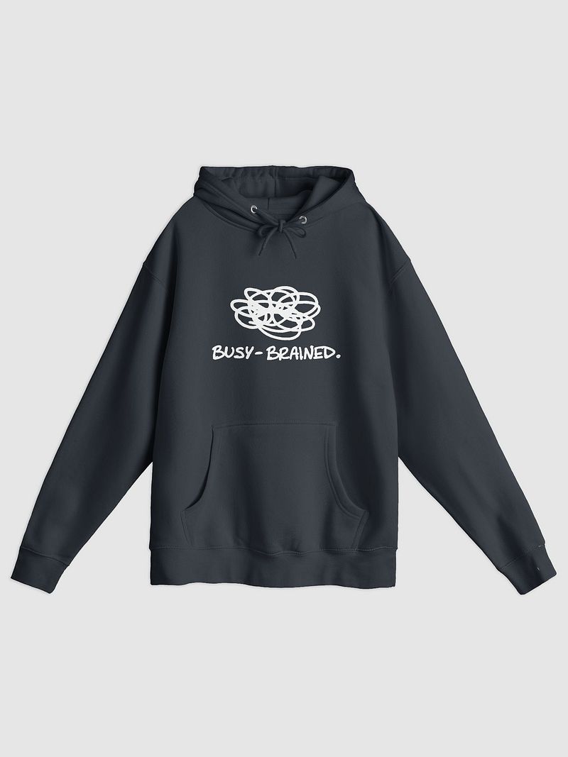 BUSY-BRAINED (white design) printed premium pullover hoodie