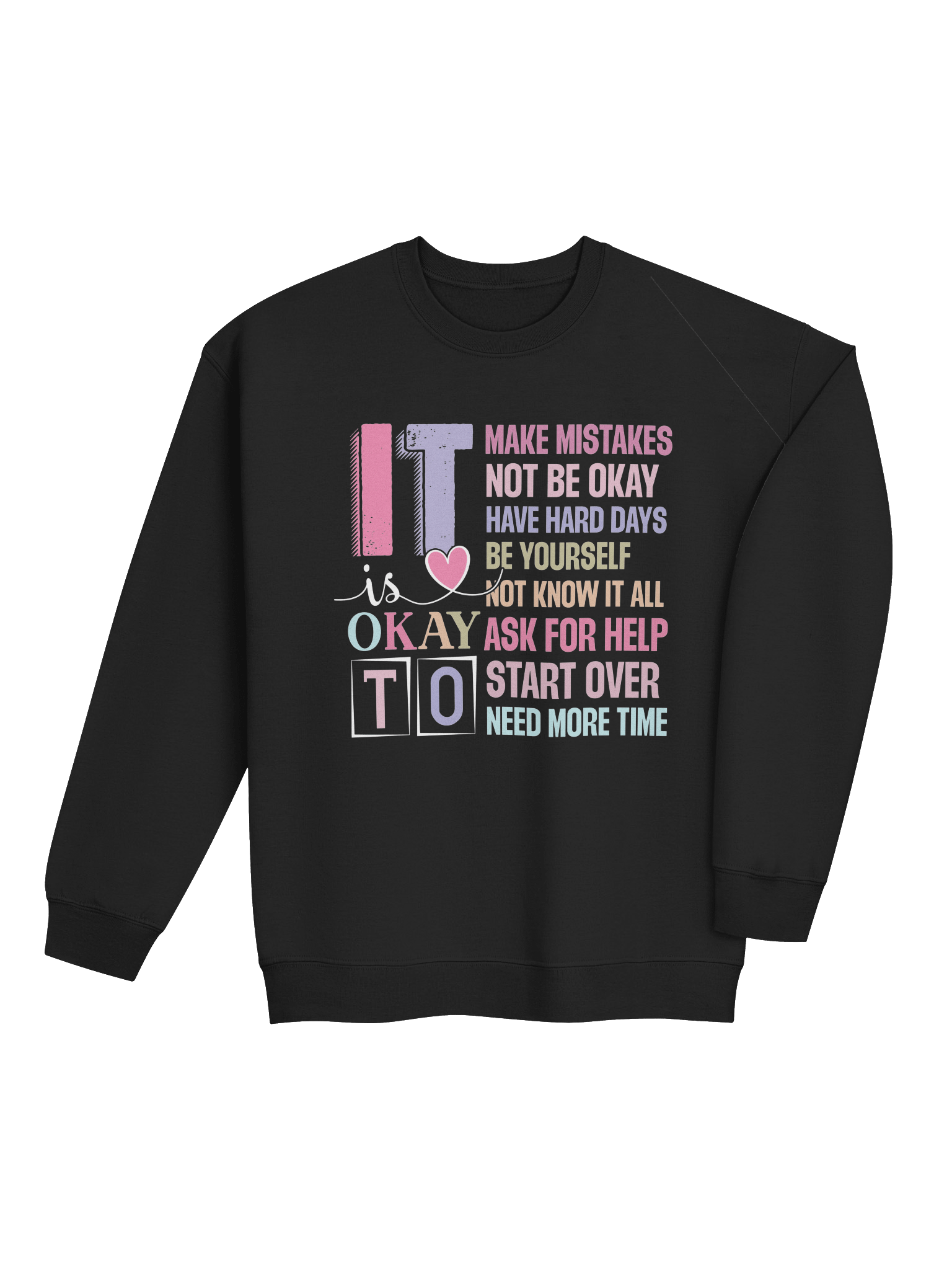 It Is Okay To Be Human Sweatshirt product image (28)