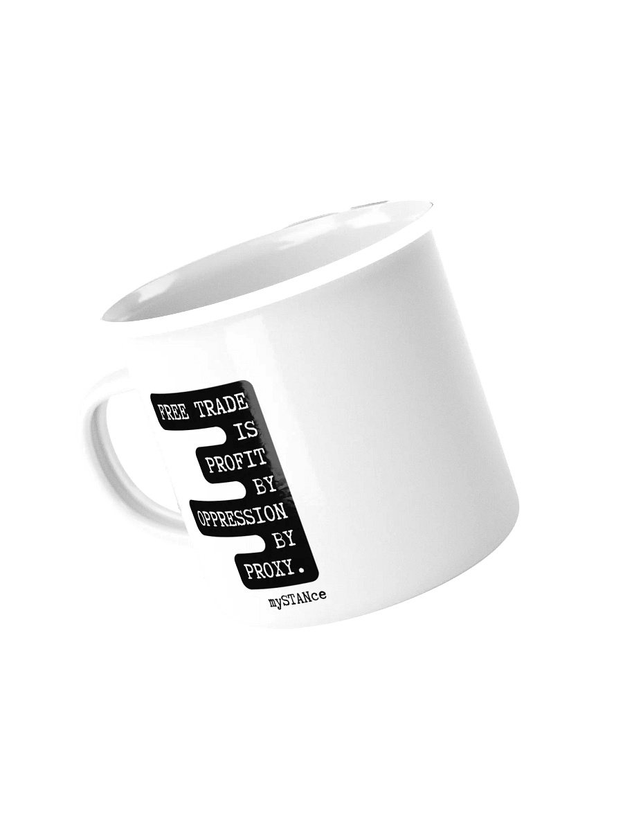 Oppression by Proxy Enamel Mug product image (4)