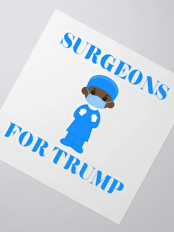 Surgeons For Trump (M) Sticker product image (2)