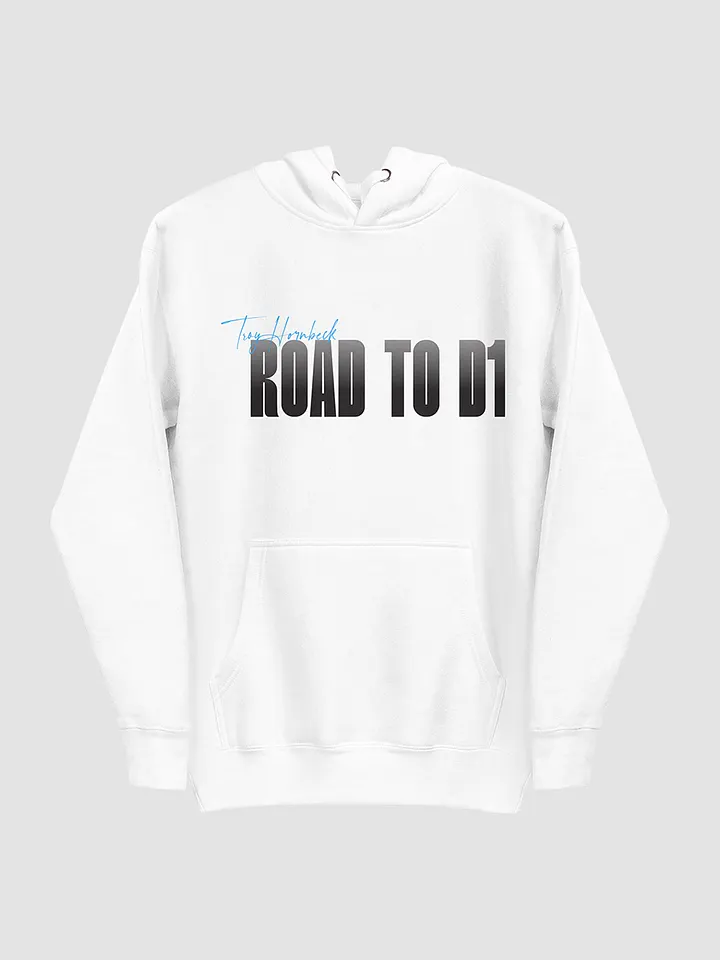 Troy Hornbeck - ROAD TO D1 - White Hoodie with BLUE product image (2)