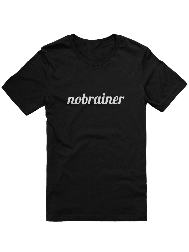 No Brainer T-shirt (Adult) product image (1)