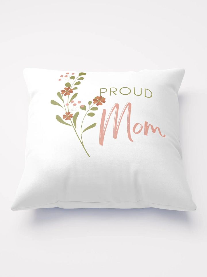 Proud Mom Floral Pillow product image (2)